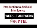 NPTEL Introduction to Artificial Intelligence 8 Assignment Solutions | Swayam 23rd March 2022
