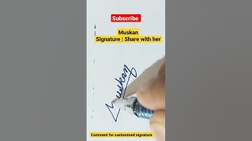 Muskan | Signature | Name | style |#shorts
