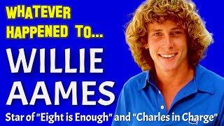 Whatever Happened to Willie Aames - Star of 