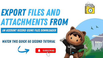 How to Export Files & Attachments from #Salesforce Account Record? | Files Downloader Tutorial
