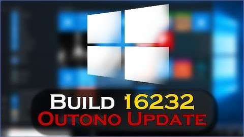#Dissecando o Windows 10 Build 16232| CONFIRA TODAS AS NOVIDADES!!! [PT-BR]
