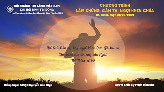 HTTL BÌNH TRỊ ĐÔNG - Chương Trình Thờ Phượng Chúa - 31/10/2021