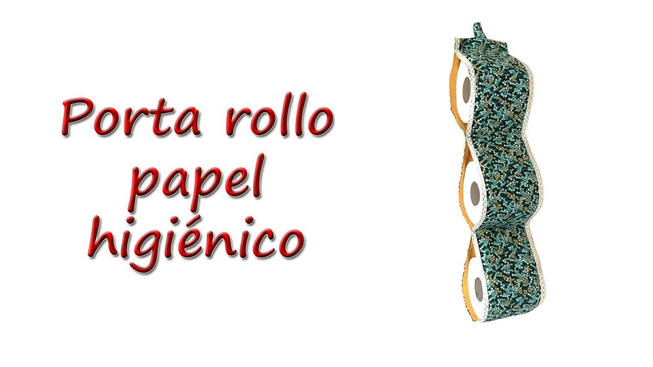 Cómo hacer un Porta Rollo de Papel Higiénico