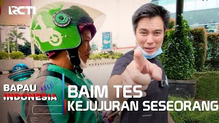 BAIM TES KEJUJURAN SESEORANG DILINGKUNGAN - BAPAU ASLI INDONESIA