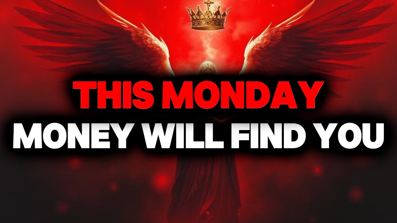 CHOSEN ONE, THIS MONDAY MONEY WILL FIND YOU – BE READY🌟