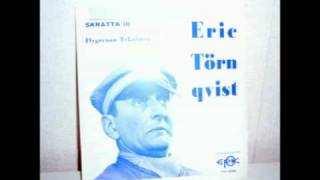 Video thumbnail of "Eric Törnkvist - Flygresan"