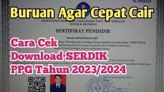Cara Download SERDIK Lulusan PPG 2023 / 2024