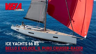 ICE YACHTS 66 RS, the comfortable, fast cruiser (20m), made in Italy (Farr and Micheletti design)