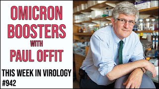 TWiV 942: Omicron boosters with Paul Offit