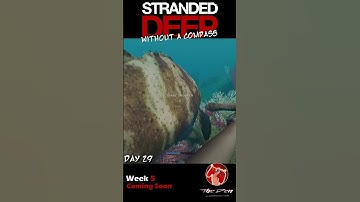 Day 29: Something Stinks! Stranded Deep Without A Compass. #shorts