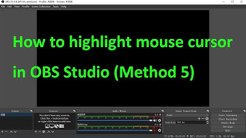 How to highlight mouse cursor in OBS Studio (Method 5)