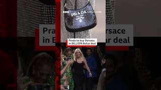 Celebrity Prada agrees to buy rival brand Versace in a billion dollar deal. #BBCNews Profile