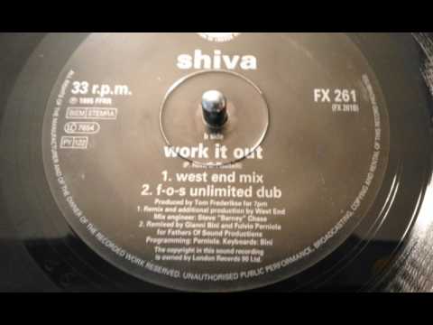 Shiva — Shiva - Work It Out F O S  Unlimited Dub