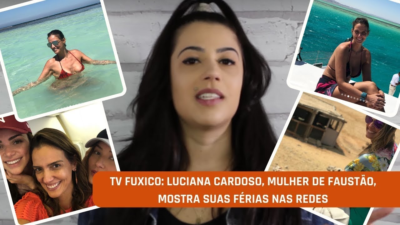 TV FUXICO: Tudo sobre as férias da esposa do Faustão