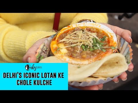 Delhi's Iconic Lotan Ke Chole Kulche - Delhi Street Food | Curly Tales