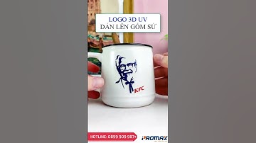 In tem nhãn 3D UV DTF trên gốm sứ [Promaxshop]