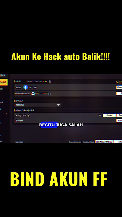 H4CK ACCOUNT CAN BE RETURNED - HOW TO BIND FF ACCOUNT #freefire #garrnafreefire #akunffsultangratis