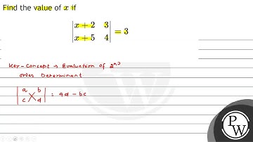 Find the value of \( x \) if \[ \left|\begin{array}{ll} x+2 & 3 \\ x+5 & 4 \end{array}\right|=3 \]