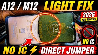 Samsung A12 M12 Display Light Fix Bina Power IC Nikale Direct Jumper Solution 2026
