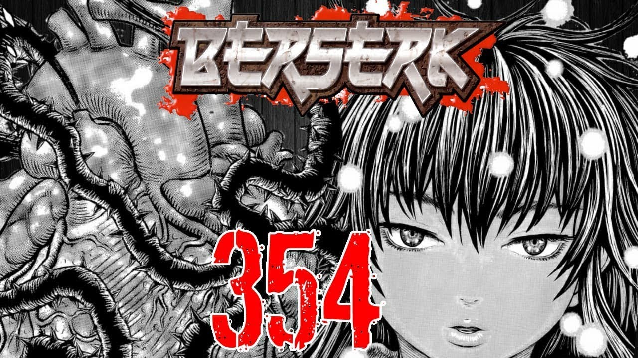 Berserk Chapter 354 Review The Awakening ベルセルク Youtube