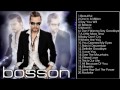 The Best Songs Of Bosson Bosson S Greatest Hits The Best Songs Of Bosson Bosson S Greatest Hits