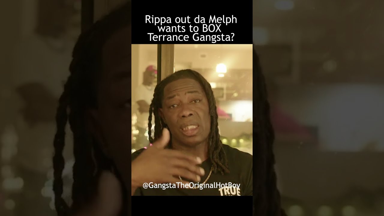Rippa Out Da Melph Wont Be Boxing Terrance Gangsta Anytime Soon 