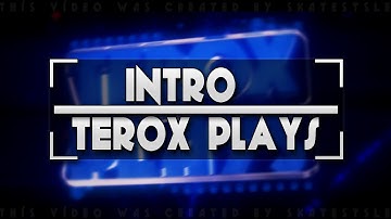 INTRO TEROXPLAYS [ENTRY] ♦ ѕкαтєѕтуℓє [20 LIKES FOR MY BEST?]