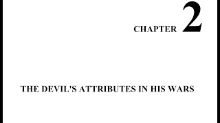 Diabolic Wars - Chapter 2: The Devil's Attributes In His Wars - part 1 (1-6 of 13)