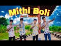 Mithi boli dance  new dance 2022  5 gang official