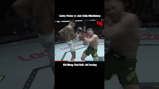 Carlos Prates vs Jack Della Maddalena: Khi Muay Thai khắc chế boxing