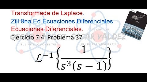 Ejercicios 7.4 Problema 37 Dennis G. ZILL ED 9na Ed. Transformada de Laplace, convolución de funcion