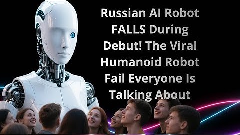 Russian AI Robot FALLS During Debut! The Viral Humanoid Robot Fail Everyone Is Talking About