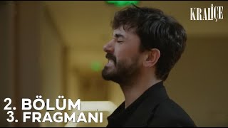 Kraliçe 2. Bölüm 3. Fragmanı