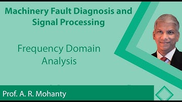Lecture 12 : Frequency Domain Analysis