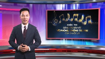 Cuộc thi sáng tác bài hát về phòng, chống tác hại của thuốc lá #PLCS