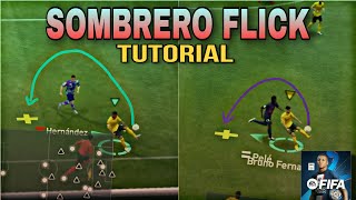 How To Do Sombrero Flick in Fifa Mobile 🔥😍 | Sombrero Flick tutorial in Fifa Mobile