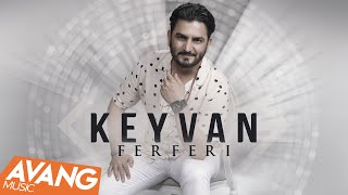 Keyvan - Ferferi OFFICIAL VIDEO | کیوان - فرفری