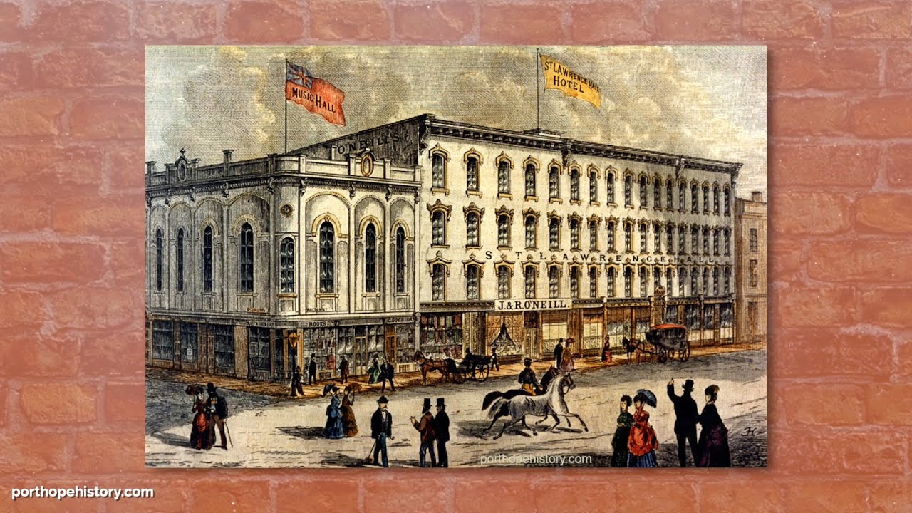 The History of the Port Hope Opera House | Architectural Conservancy of Ontario (ACO) Port Hope