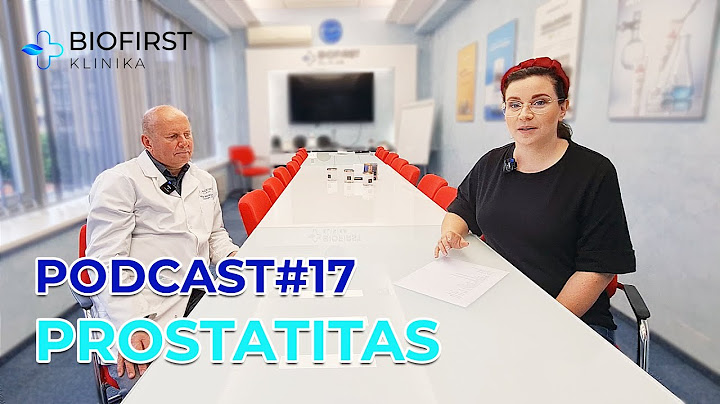 Prostatitas | BIOFIRST Podcast #17 su gyd. urologu Gyčiu Rinkūnu