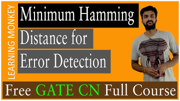 Minimum Hamming Distance for Error Detection || Lesson 14 || Computer Networks || Learning Monkey ||