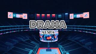 Drama - AESPA (but you're in an empty arena)