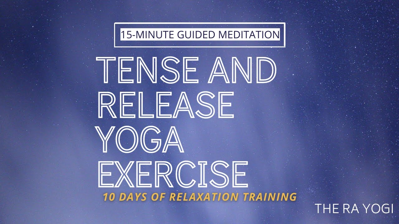 TENSE AND RELEASE EXERCISE | The RA Yogi - Yoga For Arthritis