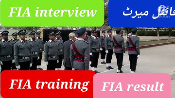FIA result | FIA training | FIA interview | FIA merit | FIA final list | FIA medical 2022