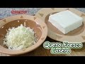 QUESO BLANCO FRESCO, SEMIDURO CASERO receta perfecta y muy fácil