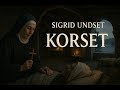 Korset – Full lydbok, 1.del (Sigrid Undset)