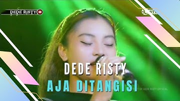AJA DITANGISI Voc DEDE RISTY I LIVE OBROG ONLINE I Part 2