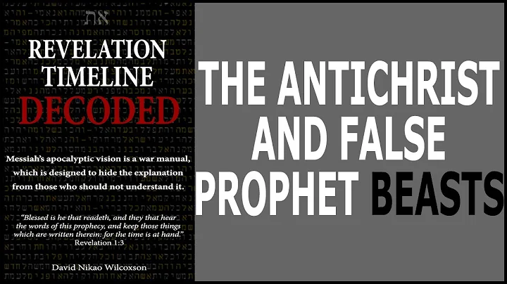 The Antichrist And False Prophet Beasts Of Revelation 13