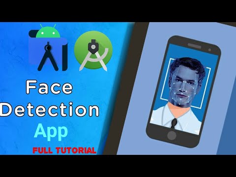 Face Detection Android App Complete Tutorial 2020 | Android Studio Tutorial 2020
