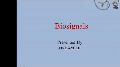 Basics about Biosignals
