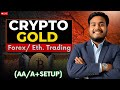 Live Crypto &amp; Gold Analysis and trading || #btc #crypto #gold #forex
